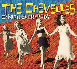 The Chevelles : C'mon Everybody